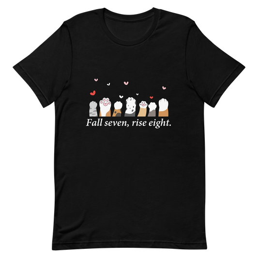 Fall Seven, Rise Eight - Black T-shirt
